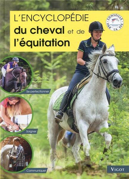 L'encyclopédie du cheval et de l'équitation