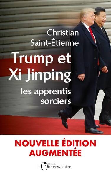 Trump et Xi Jinping : les apprentis sorciers