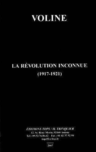 La Revolution Inconnue (1917-1921) (Ned 2013)