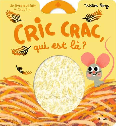 Cric crac, qui est là ?