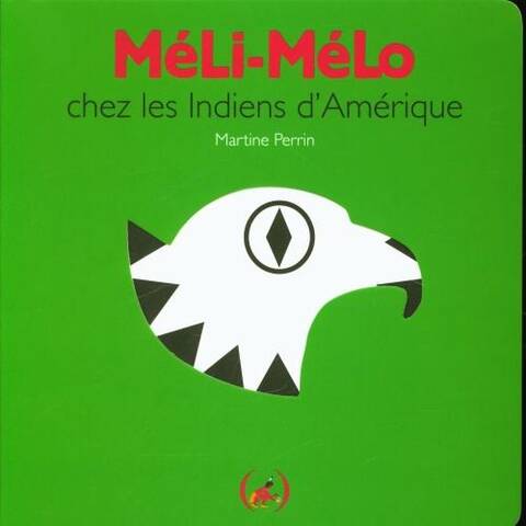 Méli-Mélo chez les indiens d'Amérique