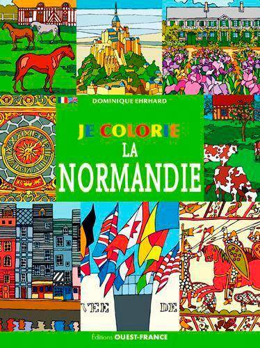 Je Colorie ; la Normandie
