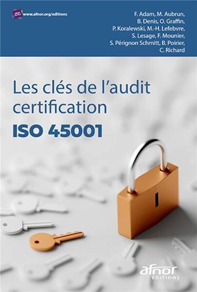 Les Cles de l'Audit Certification Iso 45001