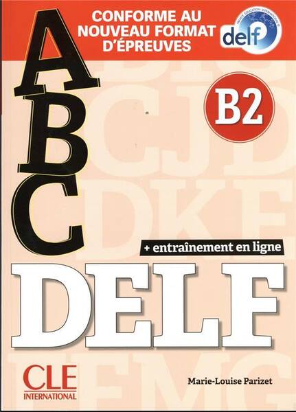 Abc DELF, B2 + 1 CD audio MP3