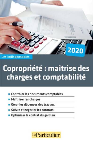 Copropriete: Maitrise des Charges et Comptabilite; Controler les