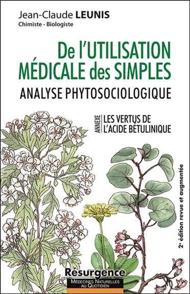 De l'Utilisation Medicales des Simples ; Analyse Phytosociologique