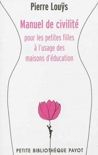 Manuel de civilité pour les petites filles à l'usage des maisons