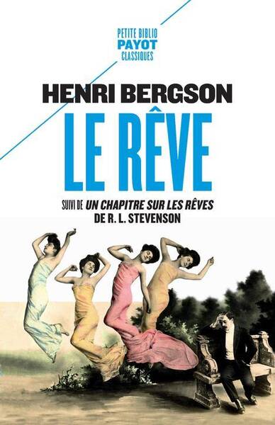 Le rêve. Suivi de Un chapitre sur les rêves