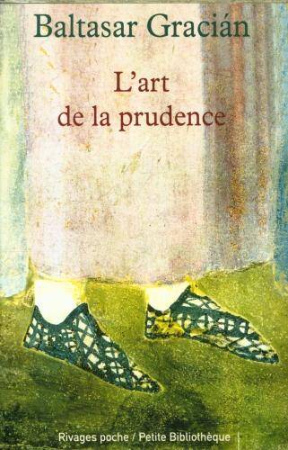 L'art de la prudence