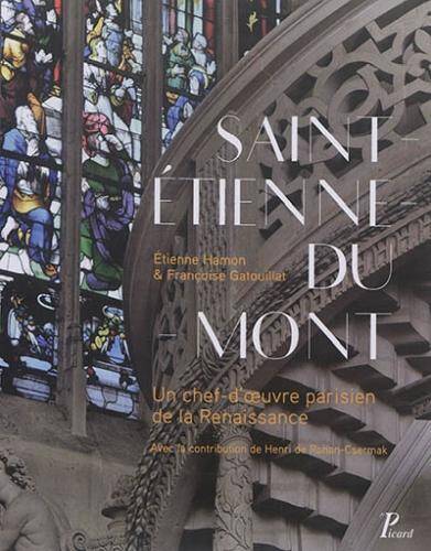 Saint-Etienne-duMont : un chef-d'oeuvre parisien de la Renaissance