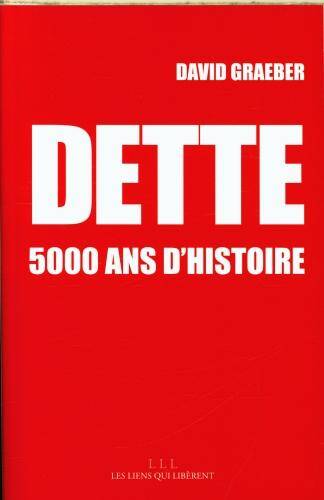 Dette : 5000 ans d'histoire