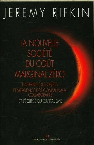 La nouvelle société du coût marginal zéro