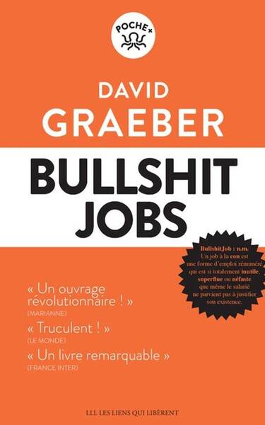 Bullshit jobs -ancienne édition-