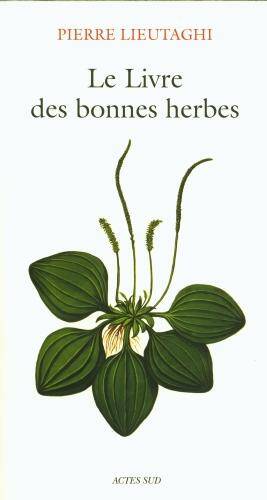 Le livre des bonnes herbes