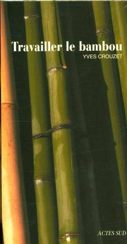Travailler le bambou