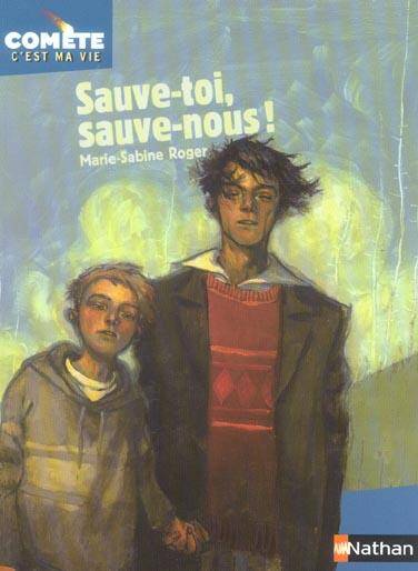 Sauve-toi, sauve-nous !