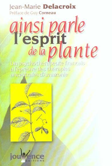 Ainsi parle l'esprit de la plante