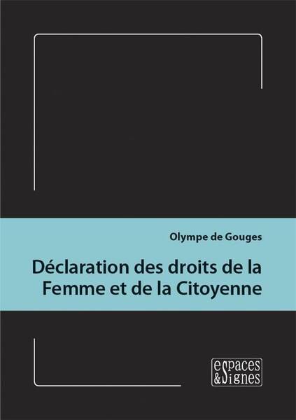 Declaration des Droits de la Femme et de