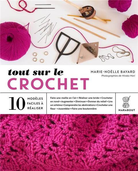 Tout sur le crochet : 10 modèles faciles à réaliser