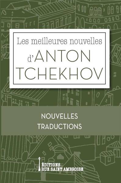 Les Meilleures Nouvelles D'Anton Tchekhov