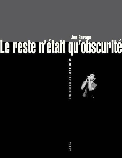 Le Reste N Etait Qu Obscurite - L Histoire Orale de Joy DIVI