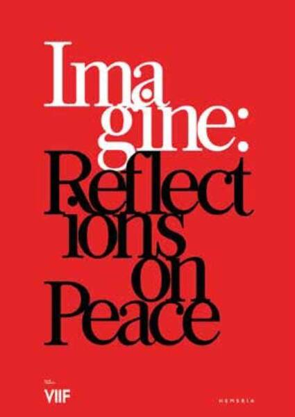Imagine - Reflexions On Peace