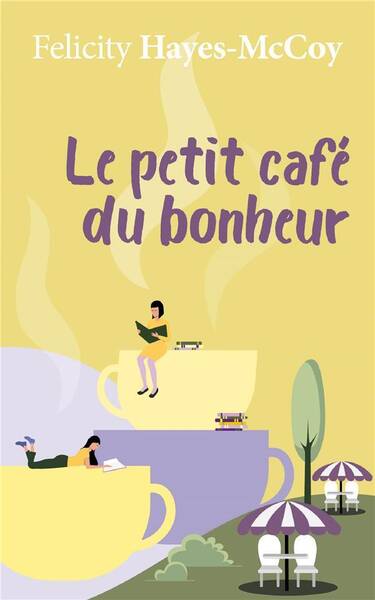 Le petit café du bonheur