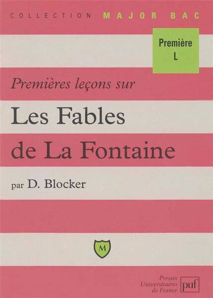 Premieres Lecons sur les Fables, de la Fontaine