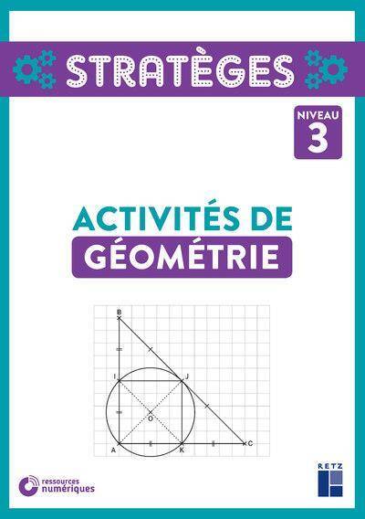 Activités de géométrie : niveau 3 + 1 CD Rom