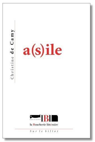 Asile(s)