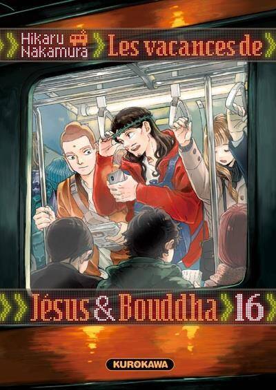 Les vacances de Jésus & Bouddha : saint young men. Tome 16