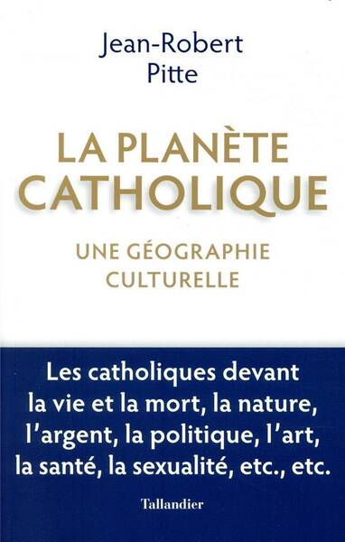 La planète catholique : une géographie culturelle