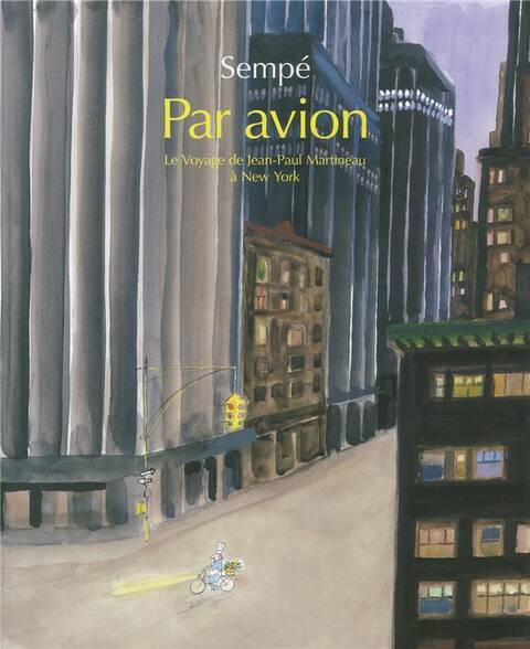 Par avion. Le voyage de Jean-Paul Martineau à New York