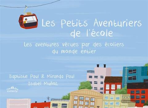 Les petits aventuriers de l'école