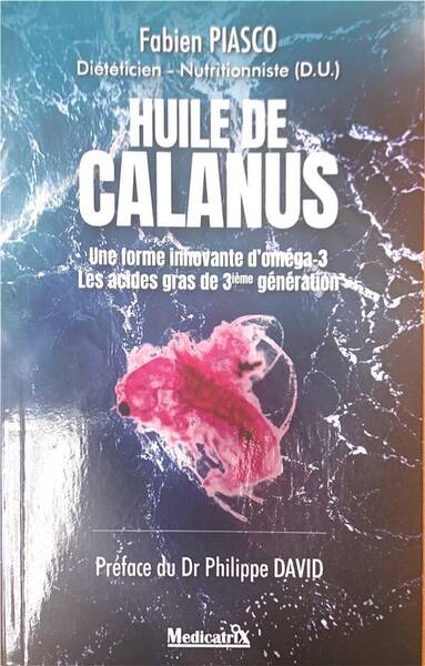 L'Huile de Calanus : Une Forme Innovante D'Omega-3