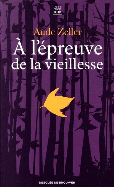 A l'épreuve de la vieillesse