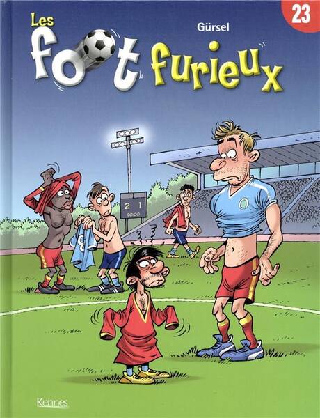 Les foot furieux. Tome 23