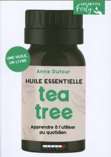 Tea tree (arbre à thé) : huile essentielle