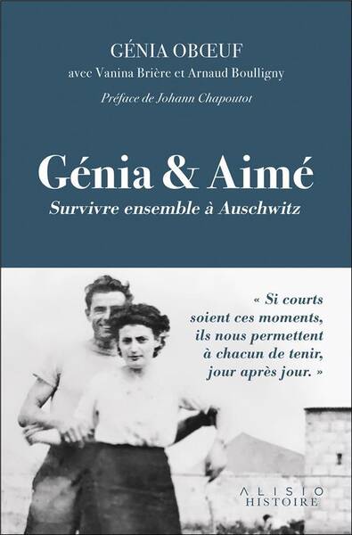 Génia & Aimé : survivre à Auschwitz