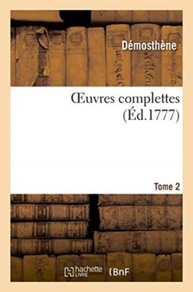 Oeuvres complettes. tome 2.