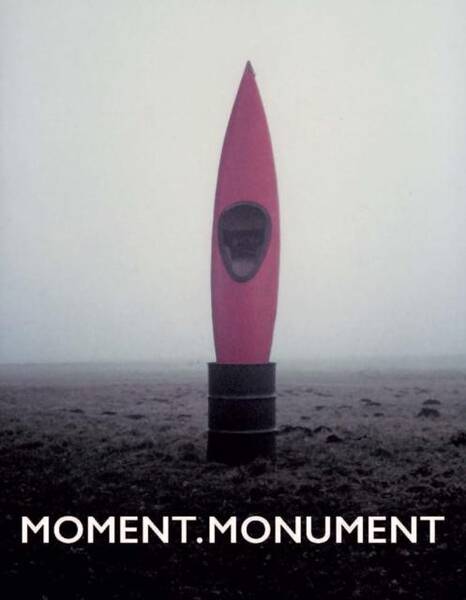 Moment, Monument