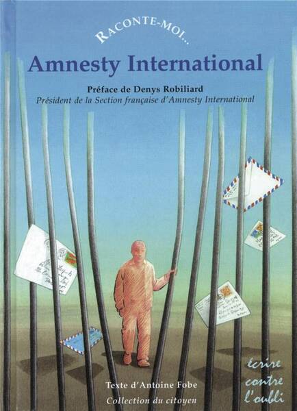 Raconte-moi l amnesty international