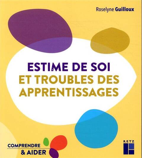 Estime de soi et troubles des apprentissages