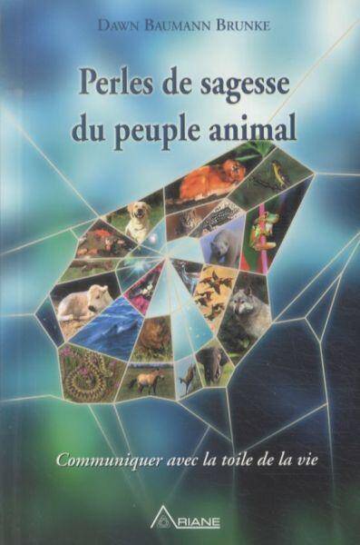 Perles de Sagesse du Peuple Animal