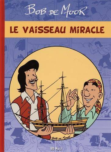 Le vaisseau miracle