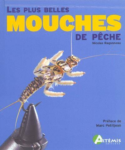 Les Plus Belles Mouches de Peche