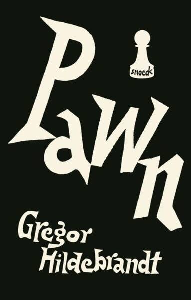 Gregor Hildebrancht : Pawn ; Kienbaum Artists' Books