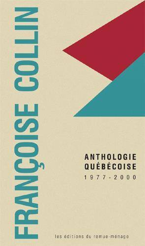 Anthologie Quebecoise : 1977-2000
