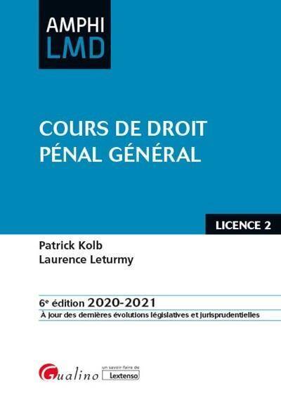 Cours de Droit Penal General (Edition 2020/2021)