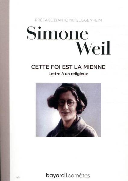 Cette foi est la mienne : lettre à un religieux